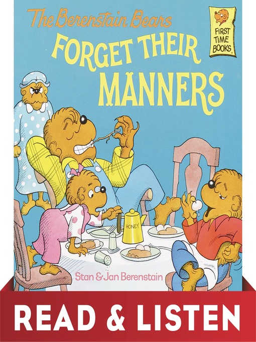 Title details for The Berenstain Bears Forget Their Manners by Stan Berenstain - Wait list